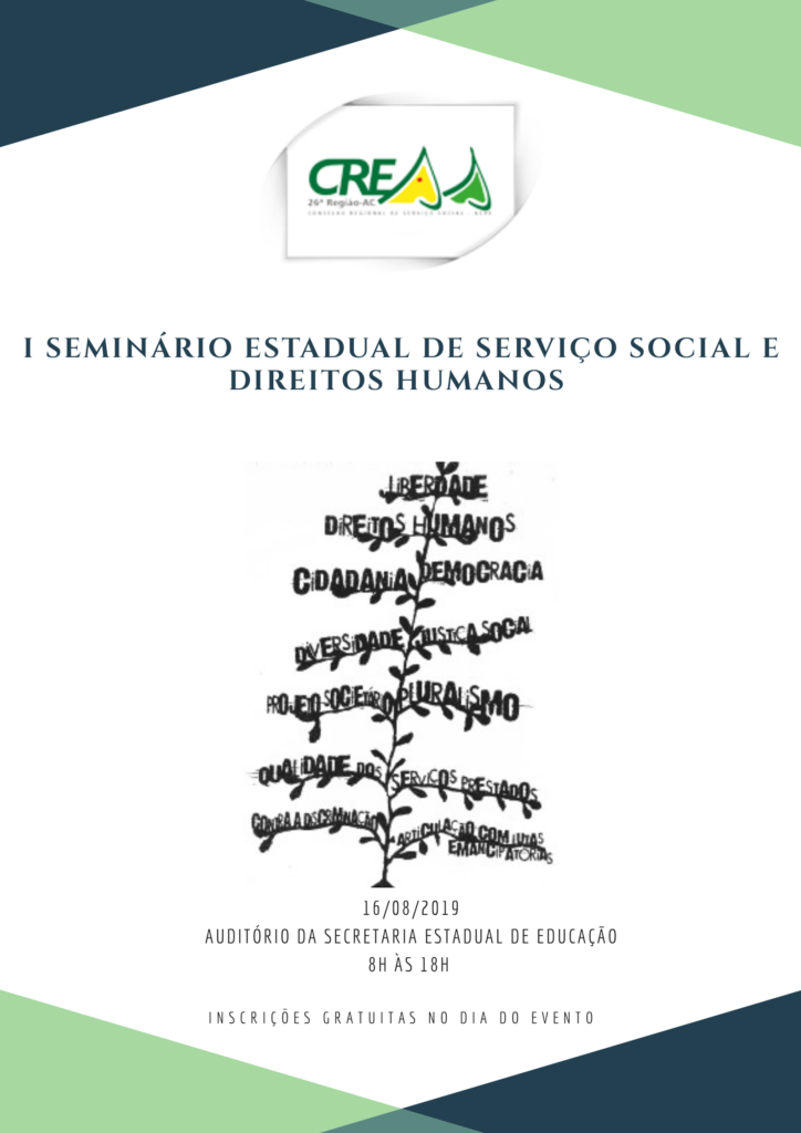 Seminário Estadual de Serviço Social e Direitos Humanos – Mudança de  Auditório! Inscrições esgotadas! – CRESS 12ª Região